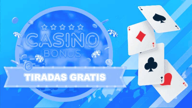 Bonos tiradas gratis o giros gratis